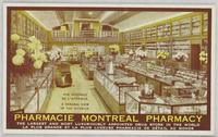 Pharmacie Montreal Pharmacy The Largest and Most Luxuriously Appointed Drug Store in the World La plus grande et la plus luxeuse pharmacie de détail au monde