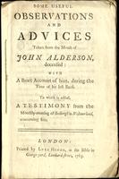 Some useful observations and advices taken from the mouth of John Alderson, deceased