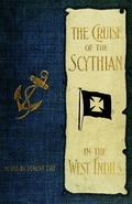 The Cruise Of The Scythian In The West Indies