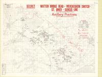 Secret, Watten Bridge Head - Merckeghem Switch - St. Omer - Sercus Line : artillery positions